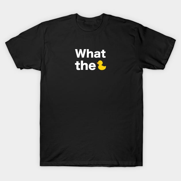 What the text with duck illustration white T-Shirt by GULSENGUNEL